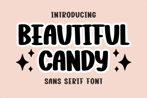 Beautiful Candy Font for Clear Campaign Design