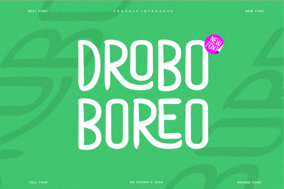 Drobo Boreo: The Elegant Sans Serif Font for Modern Campaigns