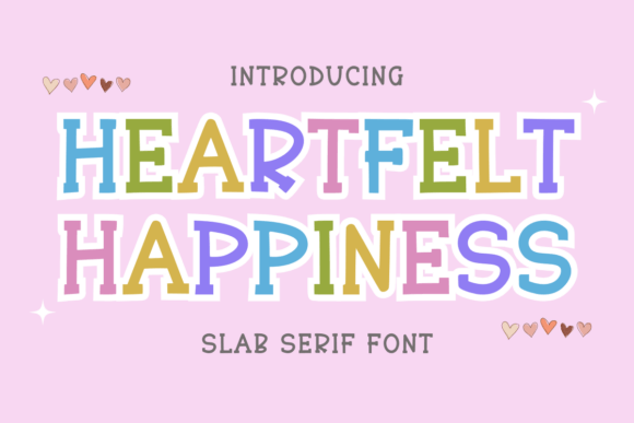 Heartfelt Happiness: A Playful Font for Clear Campaigns