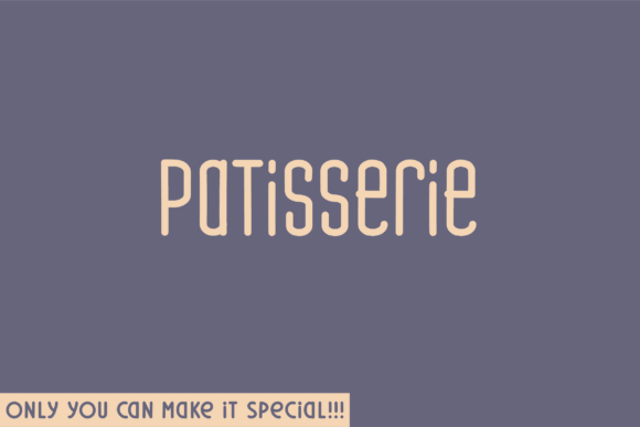 Patisserie Font: Sweet Sans Serif for Digital Campaigns