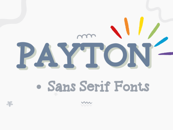 Payton: A Sweet Sans Serif Typeface for Editors