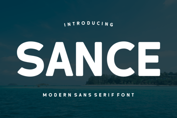 Sance: The Modern Sans Serif Font for Clear Campaigns