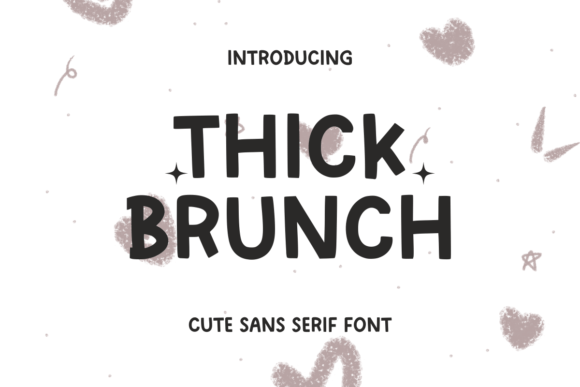 Thick Brunch: A Playful Sans Serif for Bold Design